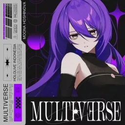 Moona Hoshinova - Multiverse [Theme Song hololive IDOL PROJECT].mp3
