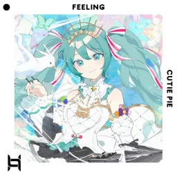 Cutie Pie  &  Hatsune Miku - Feeling.mp3