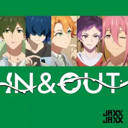 JAXX/JAXX - IN&OUT [Ending EP5 UniteUp! Uni:Birth].mp3