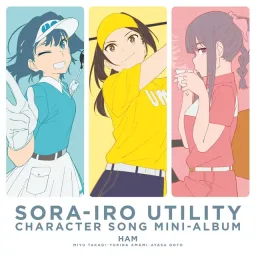 HAM - First Step [Character Song Sorairo Utility].mp3