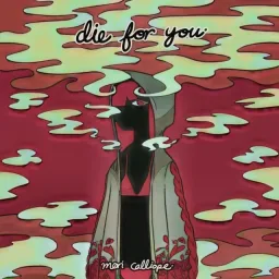 Mori Calliope - Die For You [Theme Song hololive IDOL PROJECT].mp3