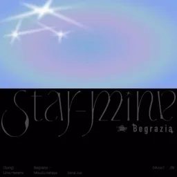 Begrazia - Star-mine [Theme Song Gakuen IDOLM@STER].mp3