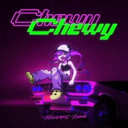 Tokoyami Towa - ChewyChewy [Theme Song hololive IDOL PROJECT].mp3