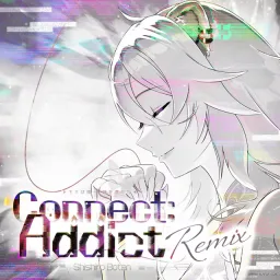 Shishiro Botan - Connect:Addict (Remix ver.) [Theme Song hololive IDOL PROJECT].mp3