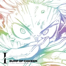 BUMP OF CHICKEN - I [Ending Boku no Hero Academia: Final Season].mp3