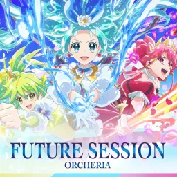 ORCHERIA - FUTURE SESSION [Opening 2 Princession Orchestra].mp3