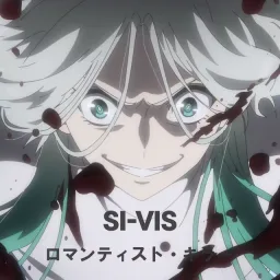 SI-VIS - Romanticist Killer [Insert Song EP9 SI-VIS: The Sound of Heroes].mp3