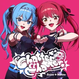 Hoshimachi Suisei × Houshou Marine - Chatter Chatter [Theme Song hololive IDOL PROJECT].mp3