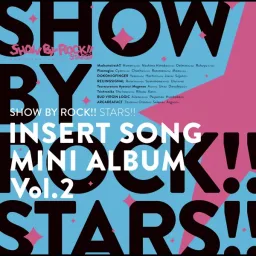 Showbyrock!!Stars!! - Pastage [Insert Song Show by Rock!! Stars!!].mp3