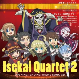 Ainz (CV: Hino Satoshi), Kazuma (CV: Jun Fukushima), Subaru (CV: Yuusuke Kobayashi), Tanya (CV: Aoi Yuuki) - Isekai Showtime [Opening Isekai Quartet 2].mp3