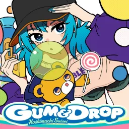 Hoshimachi Suisei - GUM & DROP.mp3
