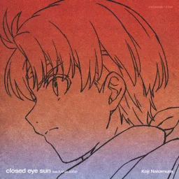 Koji Nakamura feat. Honoka Takahashi - closed eye sun [Ending Gensou Suikoden].mp3