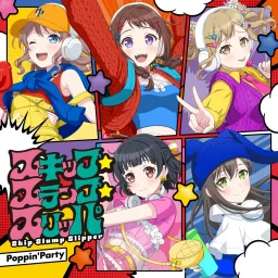 Poppin'Party - Skip Slump Slipper [Theme Song BanG Dream!].mp3