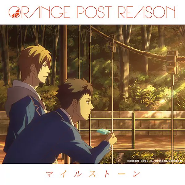 ORANGE POST REASON - Milestone [Ending Konbini Kareshi].mp3