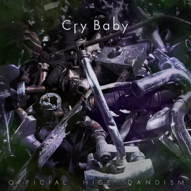 Ofcial HiGE DANdism - Cry Baby [Opening Tokyo Revengers].mp3