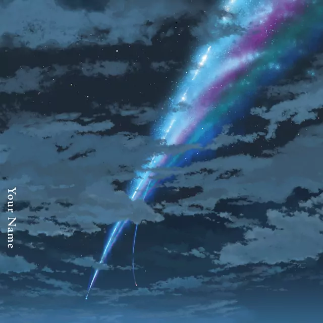 Kimi no Na wa. (Your Name)