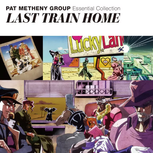 Pat Metheny Group - LAST TRAIN HOME [Ending JoJo no Kimyou na Bouken: Stardust Crusaders 2nd Season].mp3