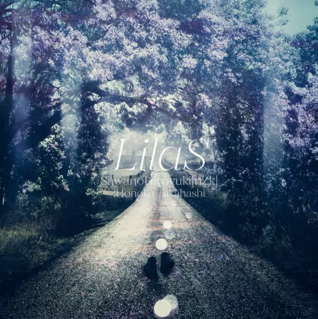 SawanoHiroyuki[nZk] feat.Honoka Takahashi - LilaS [Ending 2 86 Part 2].mp3