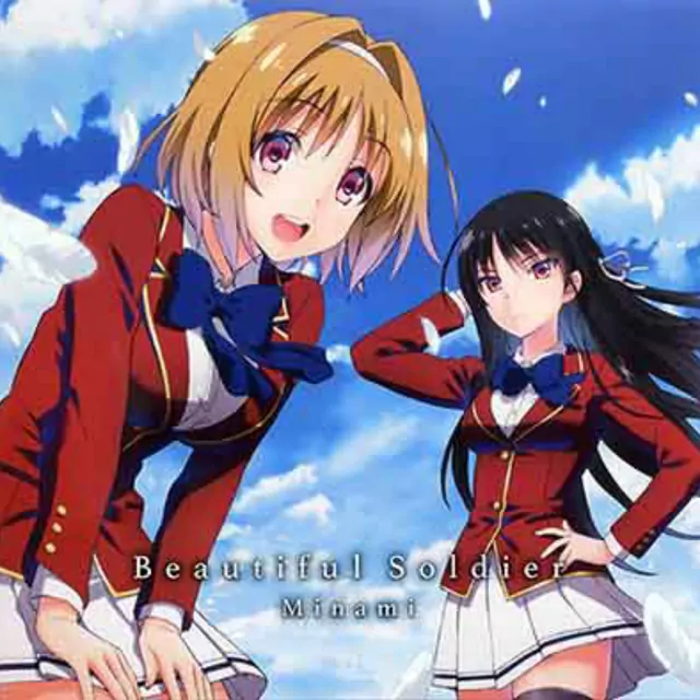Minami - Beautiful Soldier [Ending Youkoso Jitsuryoku Shijou Shugi no Kyoushitsu e].mp3