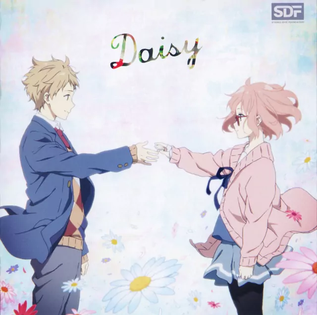 STEREO DIVE FOUNDATION - Daisy [Ending Kyoukai no Kanata].mp3