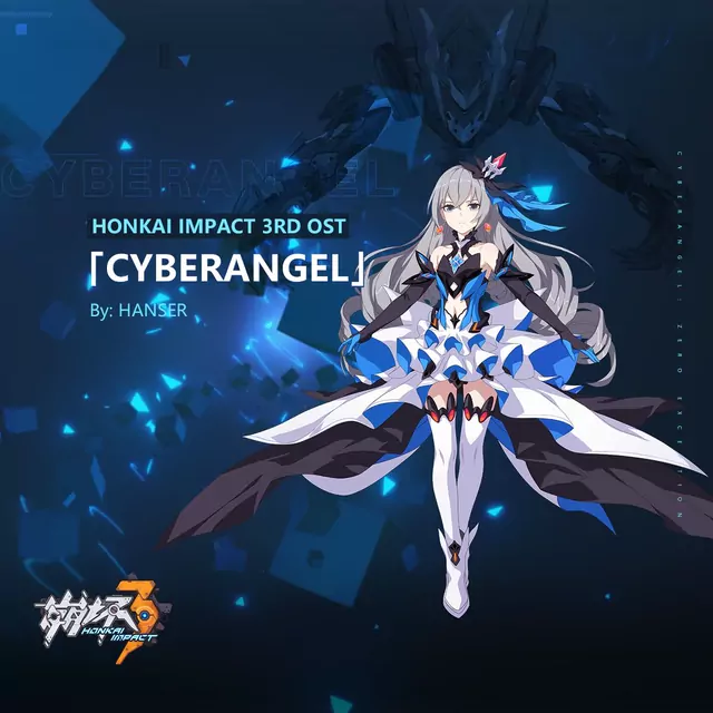 HOYO-Mix, Hanser - Cyberangel [Ost. Honkai Impact 3rd].mp3