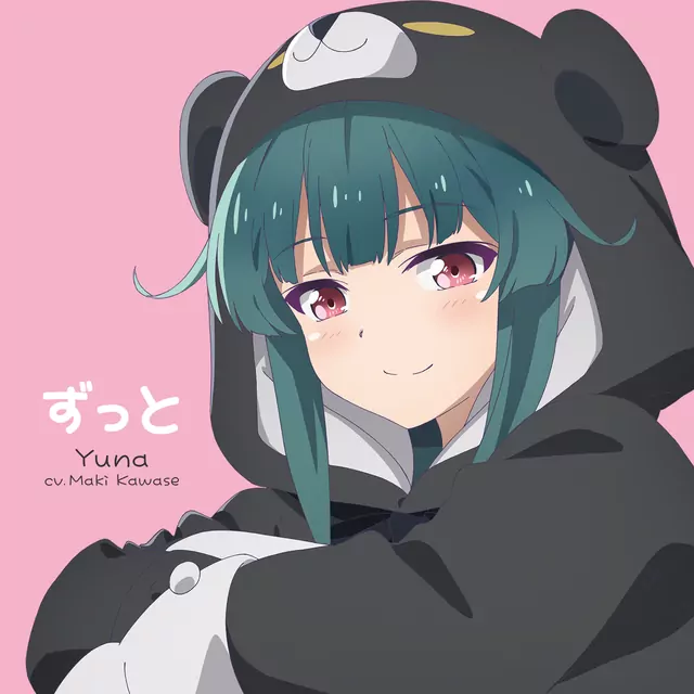 Yuna (CV: Maki Kawase) - Zutto [Ending Kuma Kuma Kuma Bear 2nd Season].mp3