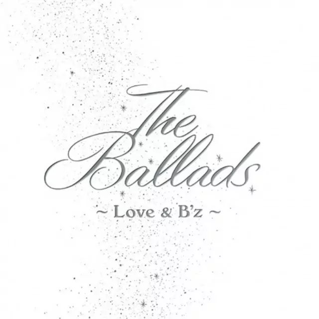 The Ballads ~Love B'z~