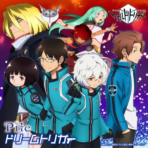 Pile - Dream Trigger [Opening 3 World Trigger].mp3