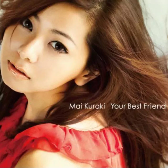 Mai Kuraki - Your Best Friend [Ending 40 Detective Conan].mp3