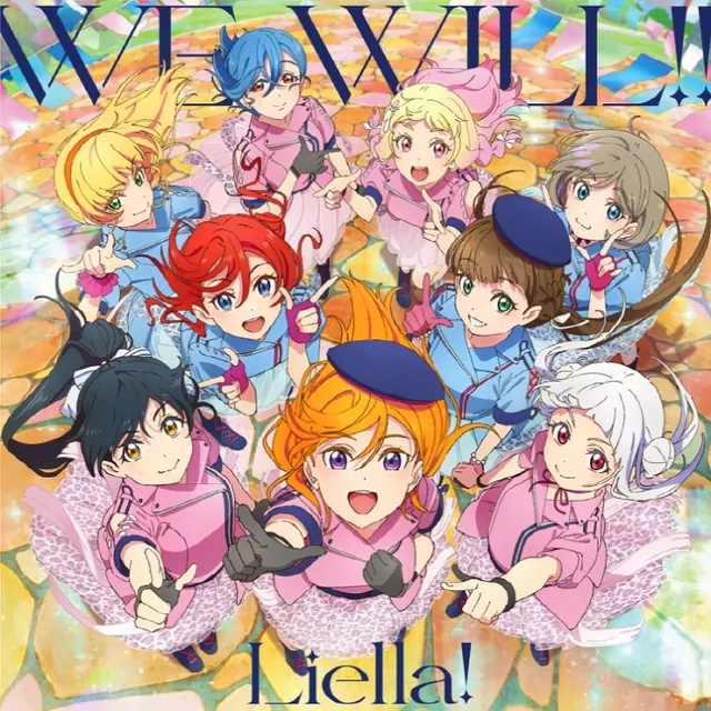 Liella! - WE WILL!! [Opening Love Live! Superstar!! 2nd Season].mp3