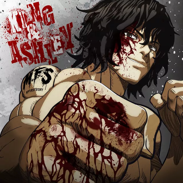 MY FIRST STORY - King & Ashley [Opening Kengan Ashura].mp3