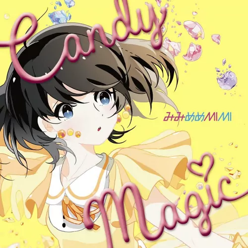 Mimi Meme MIMI - CANDY MAGIC [Ending Yamada-kun to 7-nin no Majo].mp3