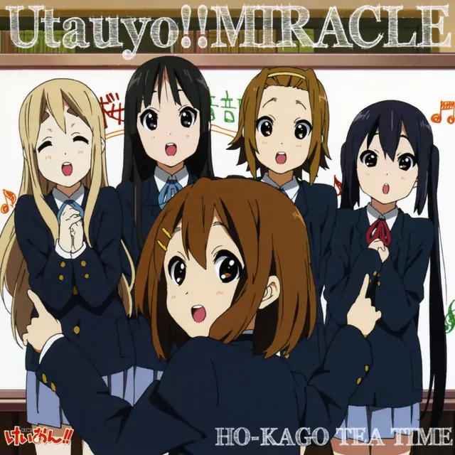 Houkago Tea Time - Utauyo!! MIRACLE [Opening 2 K-On! 2nd Season].mp3