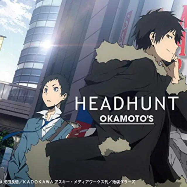 OKAMOTO'S - HEADHUNT [Opening Durarara!!x2 Shou].mp3