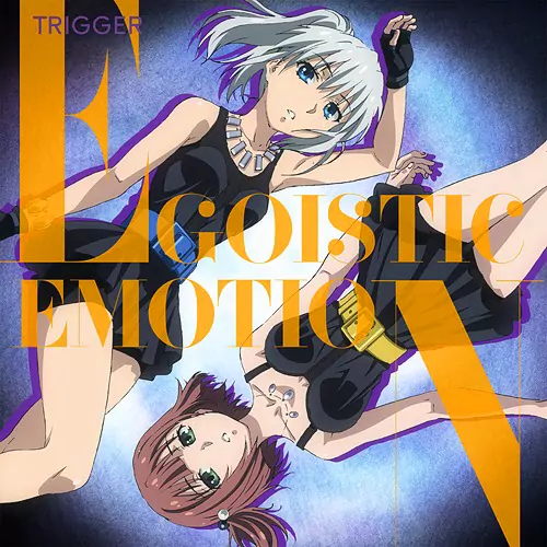 TRIGGER - EGOISTIC EMOTION [Ending Taboo Tattoo].mp3