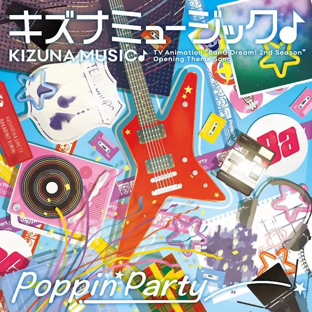 Poppin'Party - Kizuna Music♪ [Opening BanG Dream! 2nd Season].mp3