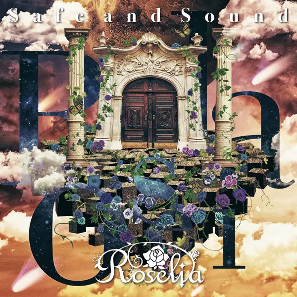 Roselia - Safe and Sound [Ending 2 BanG Dream! 2nd Season.mp3