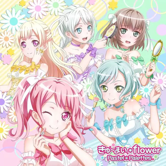 Pastel*Palettes - Kyuumai*flower [Insert Song EP13 BanG Dream! 2nd Season].mp3