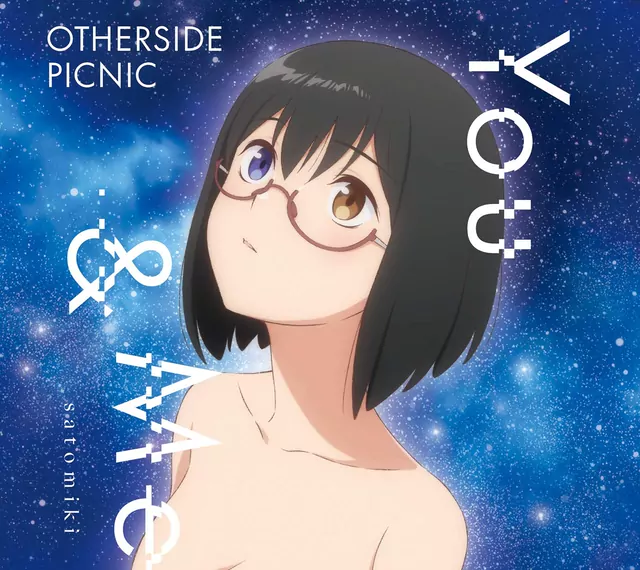 satomiki - You & Me [Ending Urasekai Picnic].mp3