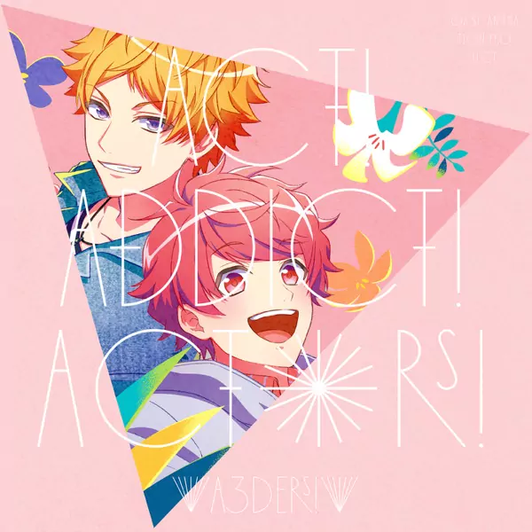 A3ders! - Act! Addict! Actors! [Opening A3! Season Spring & Summer].mp3