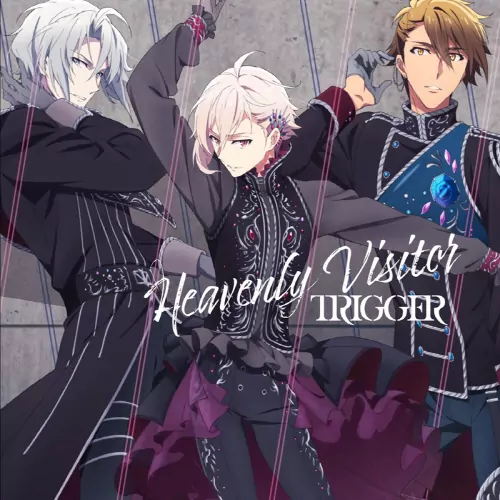 TRIGGER - Heavenly Visitor [Ending IDOLiSH7].mp3