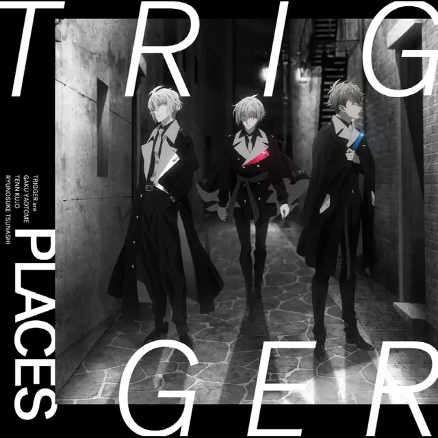 TRIGGER - PLACES [Ending IDOLiSH7: Third Beat!].mp3
