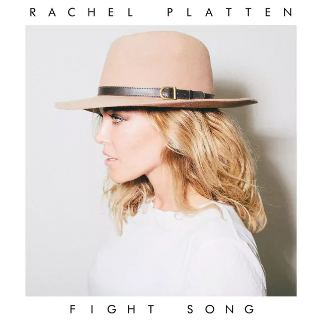 Rachel Platten - Fight Song.mp3