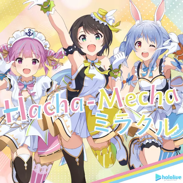 hololive IDOL PROJECT - Hacha-Mecha Miracle [Theme Song hololive].mp3