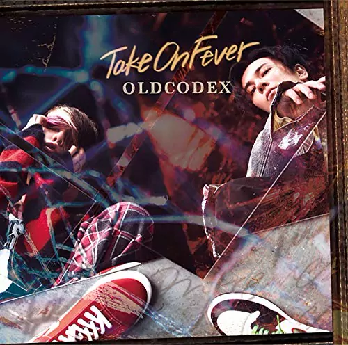 OLDCODEX - Take On Fever [Opening Keishichou Tokumubu Tokushu Kyouakuhan Taisakushitsu Dainanaka: Tokunana].mp3