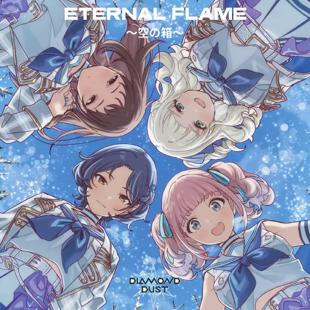 DIAMOND DUST - ETERNAL FLAME ～Sora no Hako～ [Insert Song EP8 Girls Band Cry].mp3