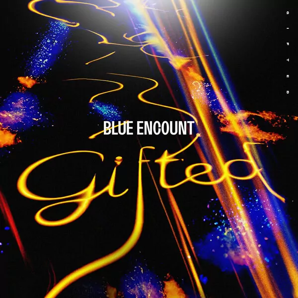 BLUE ENCOUNT - gifted [Theme Song Rising Impact].mp3