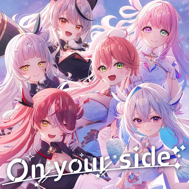 Amane Kanata, Sakura Miko, Himemori Luna, Houshou Marine, Murasaki Shion, Sakamata Chloe - On your side [Theme Song hololive IDOL PROJECT].mp3