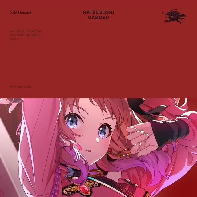 Saki Hanami (CV: Aoi Nagatsuki) - Fighting My Way [Theme Song Gakuen IDOLM@STER].mp3
