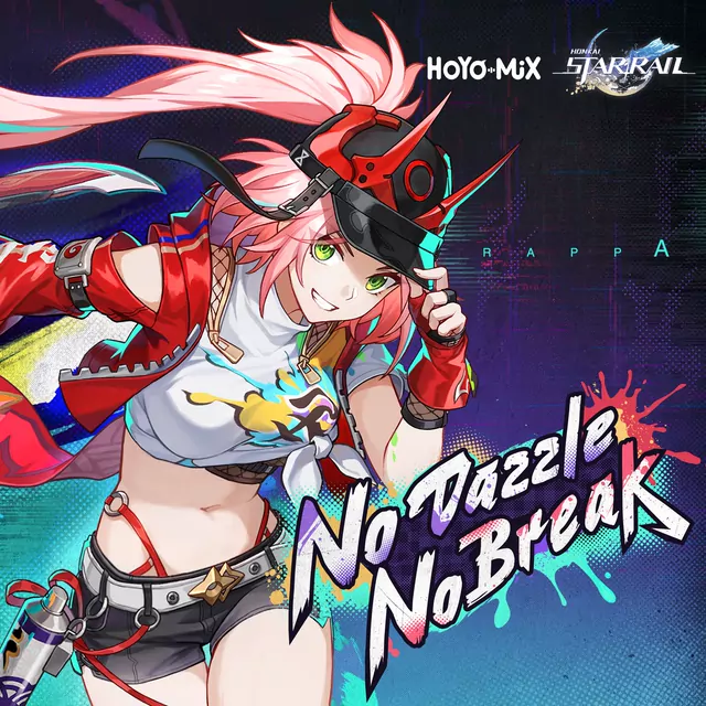 HOYO-MiX feat. Reol - No Dazzle, No Break [Theme Song Honkai: Star Rail].mp3
